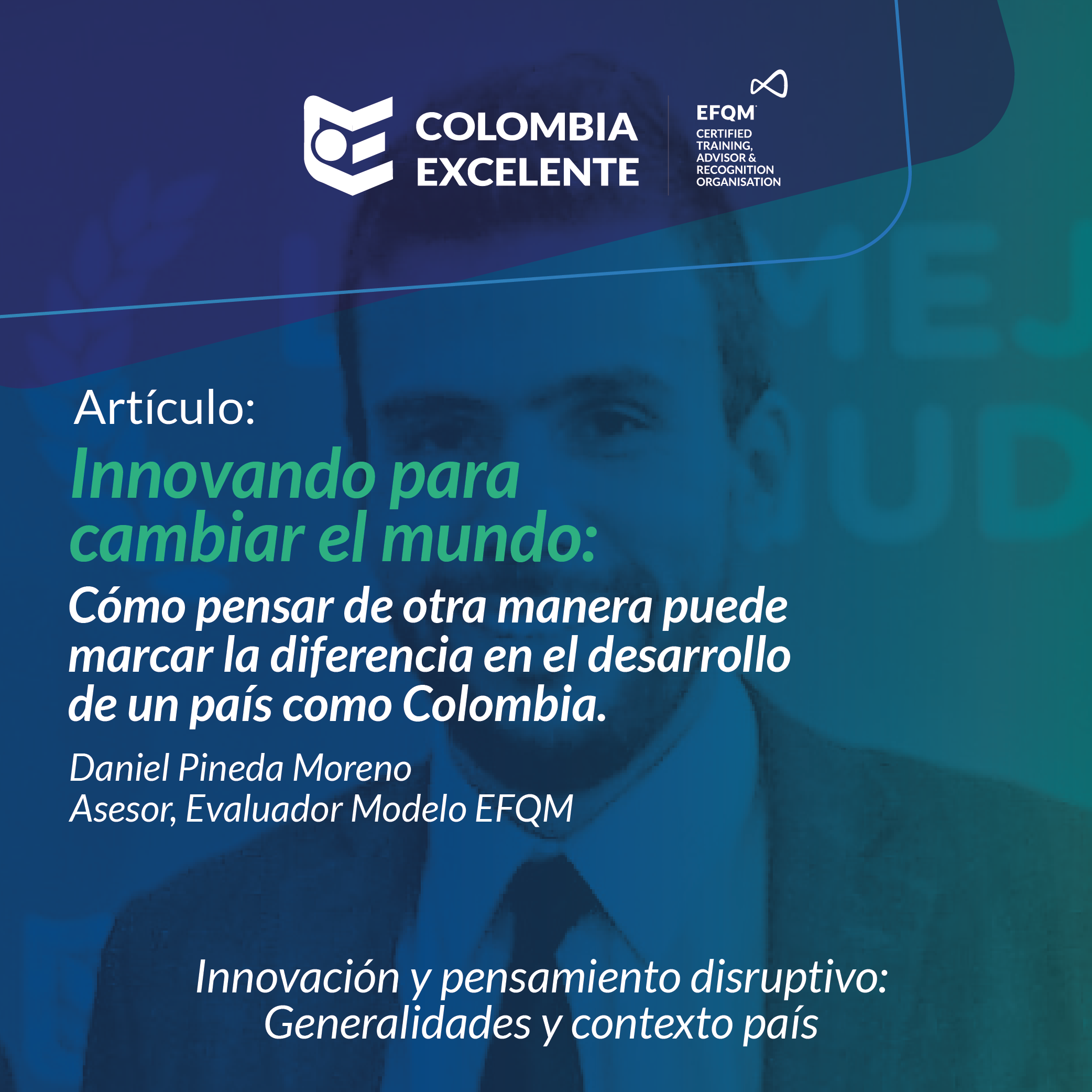Innovación y pensamiento disruptivo