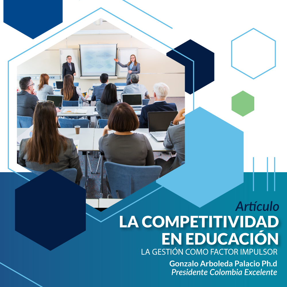LA-COMPETITIVIDAD-EN-EDUCACIÓN-LA-GESTIÓN-COMO-FACTOR-IMPULSOR-CAMBIO