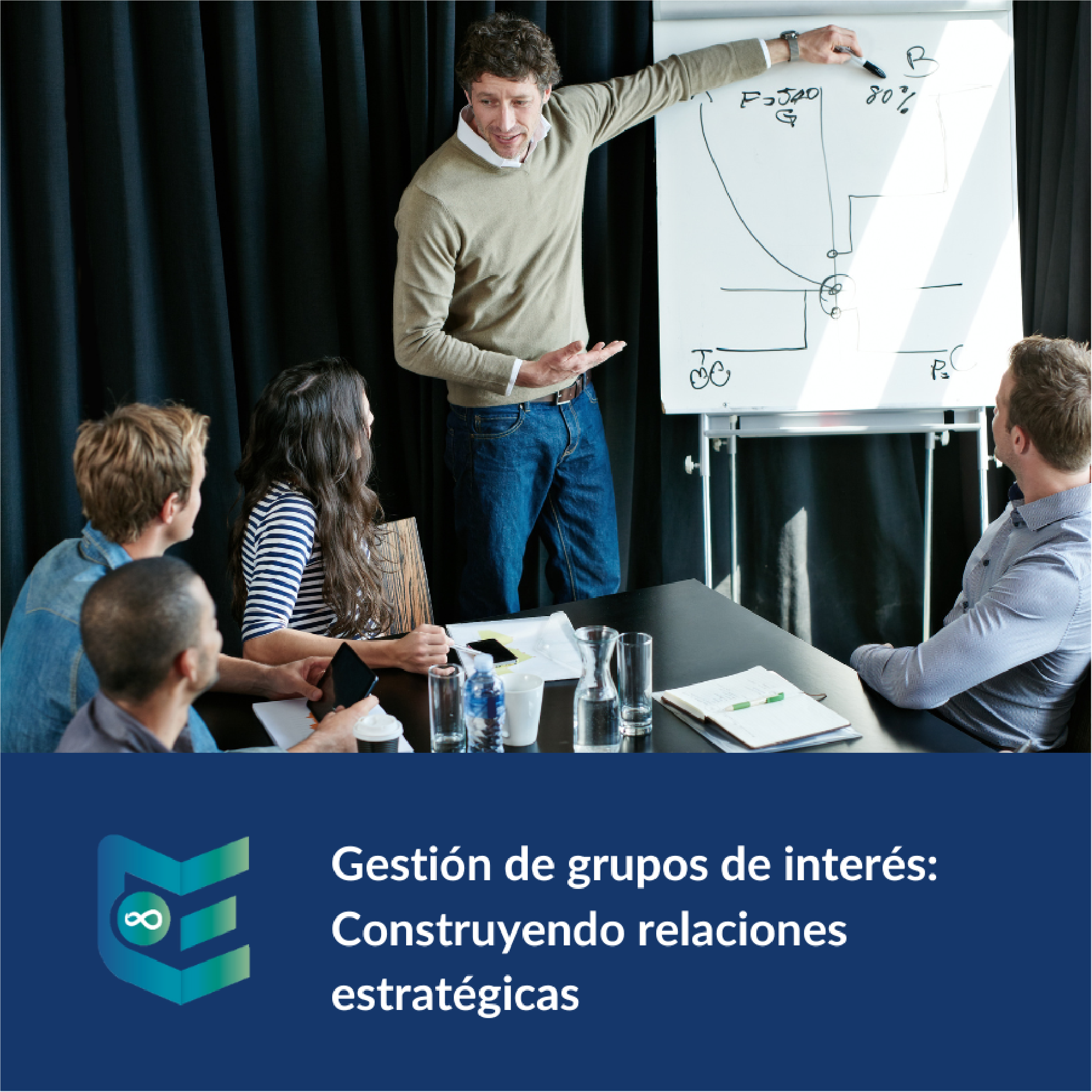 Cursos-gestion-de-grupos-de-interes-construyendo-relaciones-estrategicas